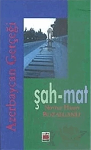Şah-Mat – Novruz Hasan Bozalganlı – Elips Kitap kitap kapağı