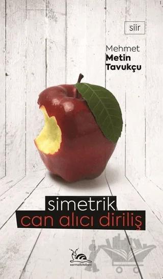 Simetrik Can Alıcı Diriliş