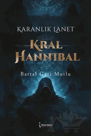 Karanlık Lanet Kral Hannıbal