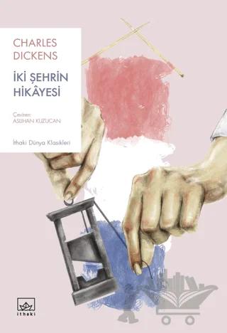 İki Şehrin Hikayesi
