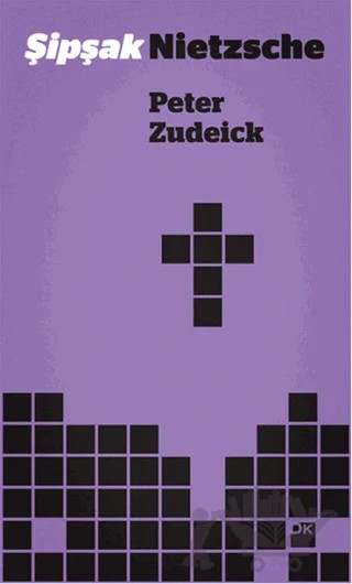 Şipşak Nietzsche – Peter Zudeick – Doğan Kitap kitap kapağı