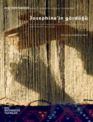Josephine’in Gördüğü