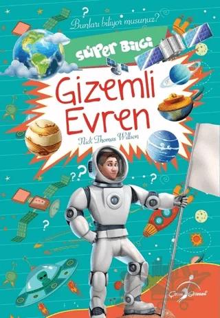 Süper Bilgi - Gizemli Evren