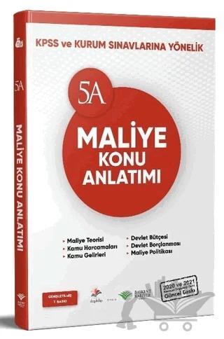 KPSS ve Kurum Sınavları 5A Maliye Konu Anlatımı – Kolektif – Başkent Kariyer Yayınları kitap kapağı
