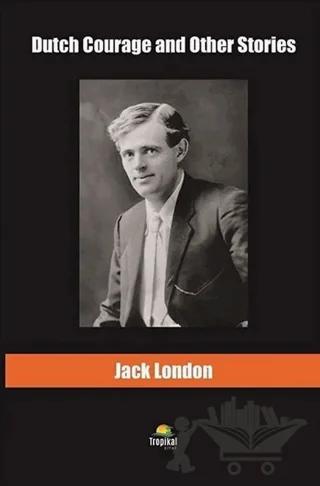 Dutch Courage and Other Stories