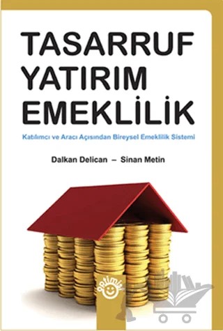 Tasarruf Yatırım Emeklilik – Dalkan Delican, Sinan Metin – Optimist Kitap kitap kapağı