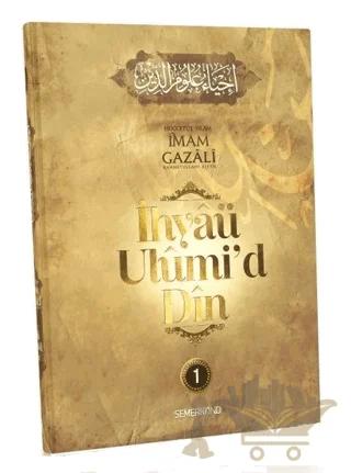 İhyaü Ulumi'd Din 1.Cilt