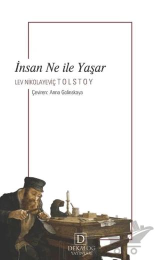 İnsan Ne İle Yaşar