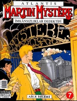 Martin Mystere İmkansızlıklar Dedektifi Aile İşleri Sayı: 7