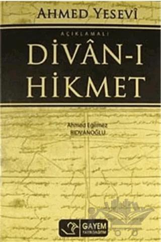 Ahmed Yesevi Açıklamalı Divan-ı Hikmet