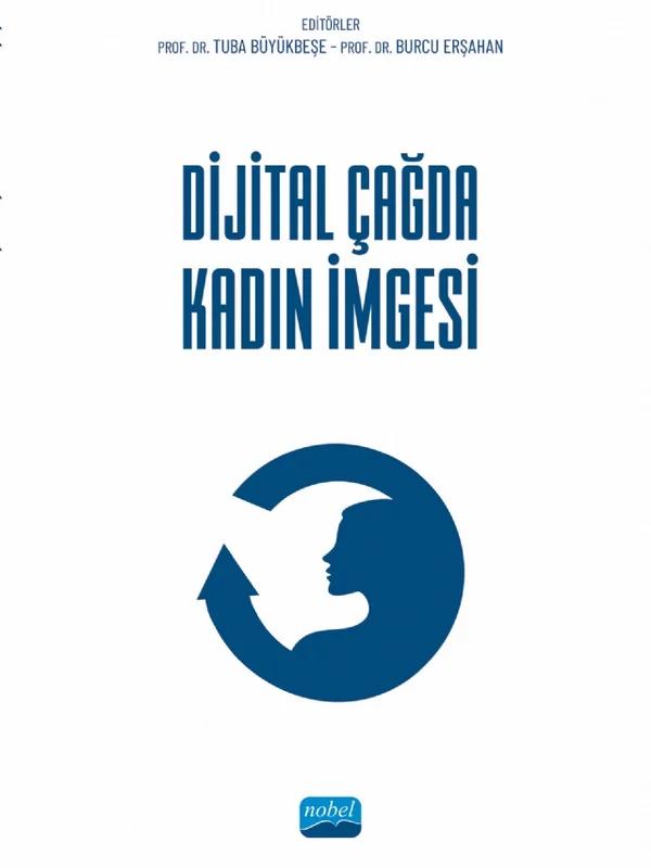 Dijital Çağda Kadın İmgesi