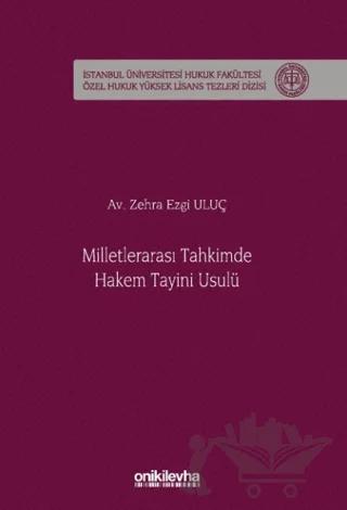 Milletlerarası Tahkimde Hakem Tayini Usulü