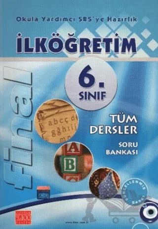 Final 6. Sınıf Tüm Dersler Soru Bankası
