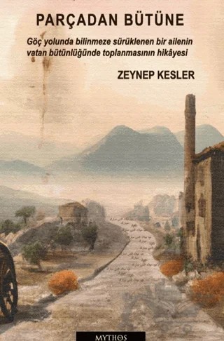 Parçadan Bütüne – Zeynep Kesler – Mythos Kitap kitap kapağı