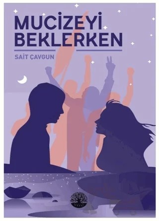Mucizeyi Beklerken – Sait Çavgun – Vivo Yayınevi kitap kapağı