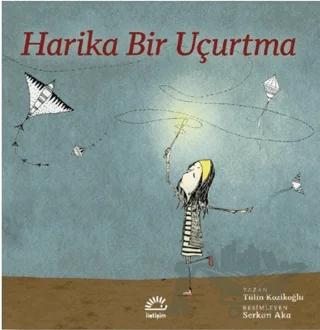 Harika Bir Uçurtma