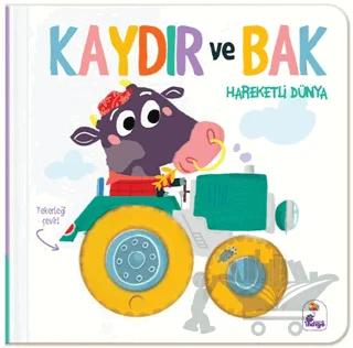Kaydır ve Bak - Hareketli Dünya