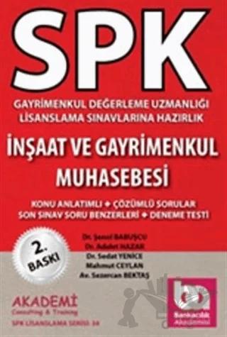 SPK Gayrimenkul Değerleme Uzmanlığı Lisanslama Sınavlarına Hazırlık İnşaat ve Gayrimenkul Muhasebesi