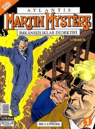 Atlantis (Özel Seri) Sayı: 1 Martin Mystere İmkansızlıklar Dedekitfi Mutantlar – Lal Kitap kitap kapağı