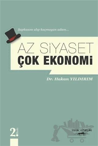Az Siyaset Çok Ekonomi