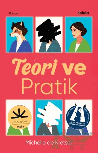 Teori ve Pratik – Michelle de Kretser – Dedalus Kitap kitap kapağı