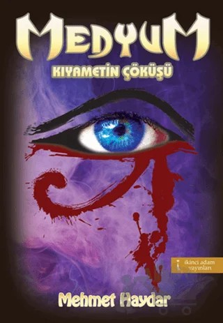 Medyum – Mehmet Haydar – İkinci Adam Yayınları kitap kapağı
