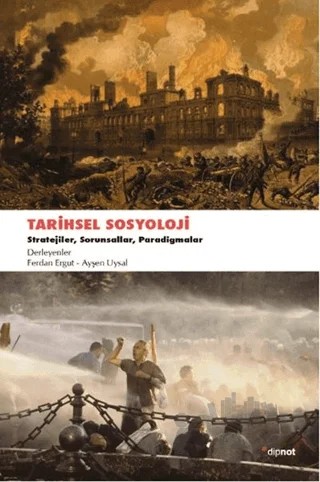 Tarihsel Sosyoloji – Derleme – Dipnot Yayınları kitap kapağı