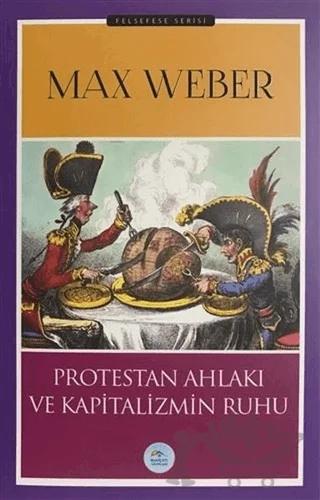 Protestan Ahlakı ve Kapitalizmin Ruhu