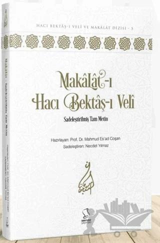 Makalat-ı Hacı Bektaş-ı Veli (Sadeleştirilmiş Tam Metin)