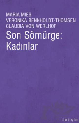 Son Sömürge: Kadınlar
