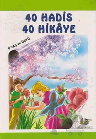 40 Hadis 40 Hikaye – Muhammed Ali Kutub – Uysal Yayınevi kitap kapağı