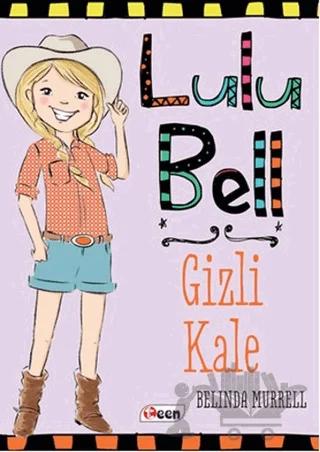 Lulu Bell – Gizli Kale