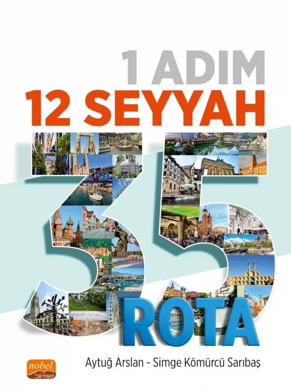 1 Adım 12 Seyyah 35 Rota