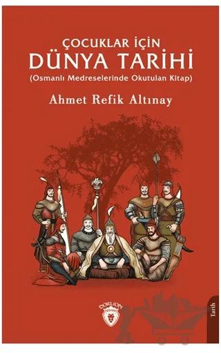 Çocuklar İçin Dünya Tarihi
