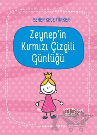 Zeynep'in Kırmızı Çizgili Günlüğü