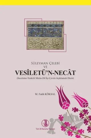 Süleyman Çelebi ve Vesiletü'n-Necat