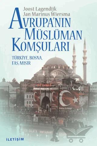 Avrupa’nın Müslüman Komşuları