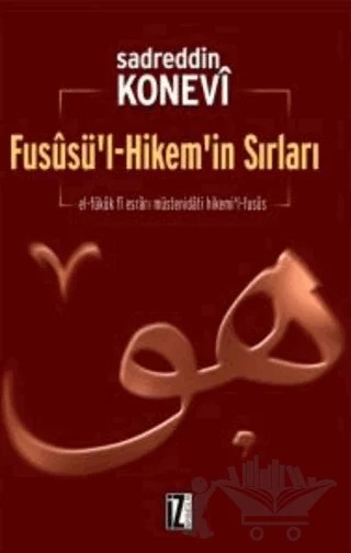 Fususü’l-Hikem’in Sırları – Sadreddin Konevî – İz Yayıncılık kitap kapağı