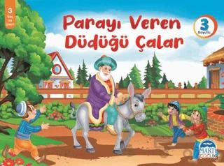 Parayı Veren Düdüğü Çalar - 3 Boyutlu Kitap