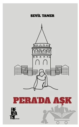 Pera’da Aşk – Sevil Taner – Edebiyatist kitap kapağı