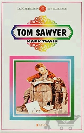 Tom Sawyer – Mark Twaın – Aden Yayıncılık kitap kapağı