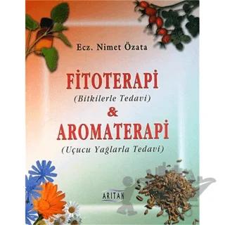 Fitoterapi ve Aromaterapi