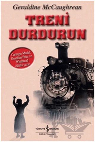 Treni Durdurun