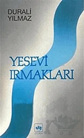 Yesevi Irmakları