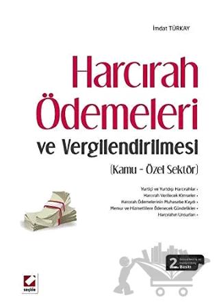 Harcırah Ödemeleri ve Vergilendirilmesi
