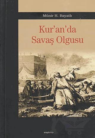 Kur’an’da Savaş Olgusu