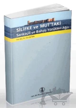 Silifke ve Mut’taki Sarıkeçili ve Bahşiş Yörükleri Ağzı