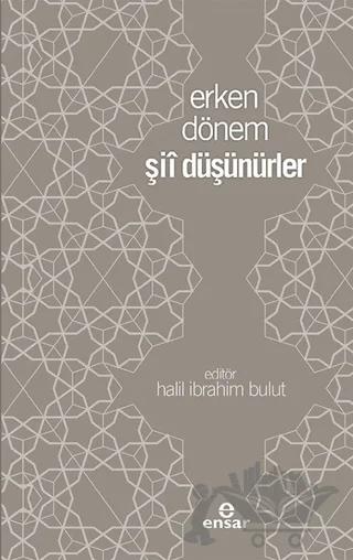 Erken Dönem Şii Düşünürler
