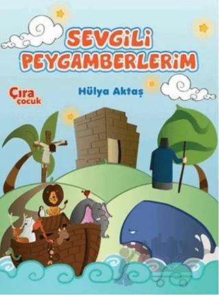 Sevgili Peygamberlerim