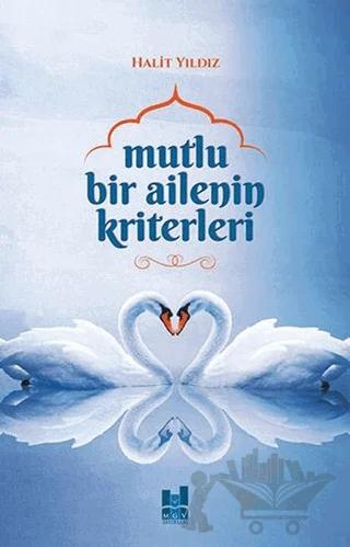 Mutlu Bir Ailenin Kriterleri